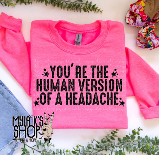 Human Version of a Headache